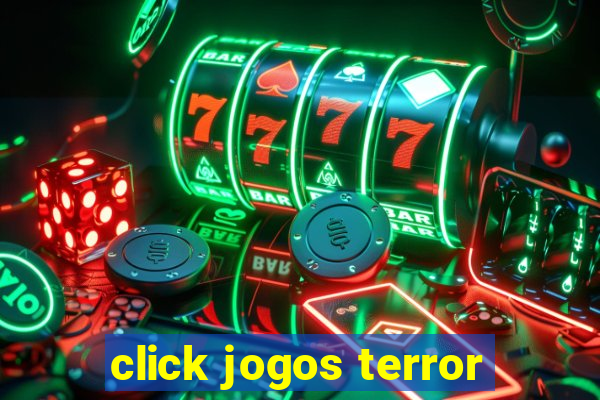 click jogos terror